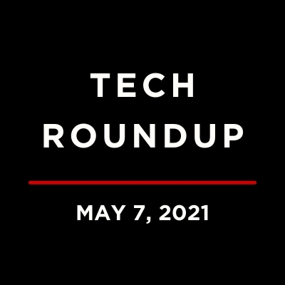 Tech Roundup Logo Underlined with May 7, 2021